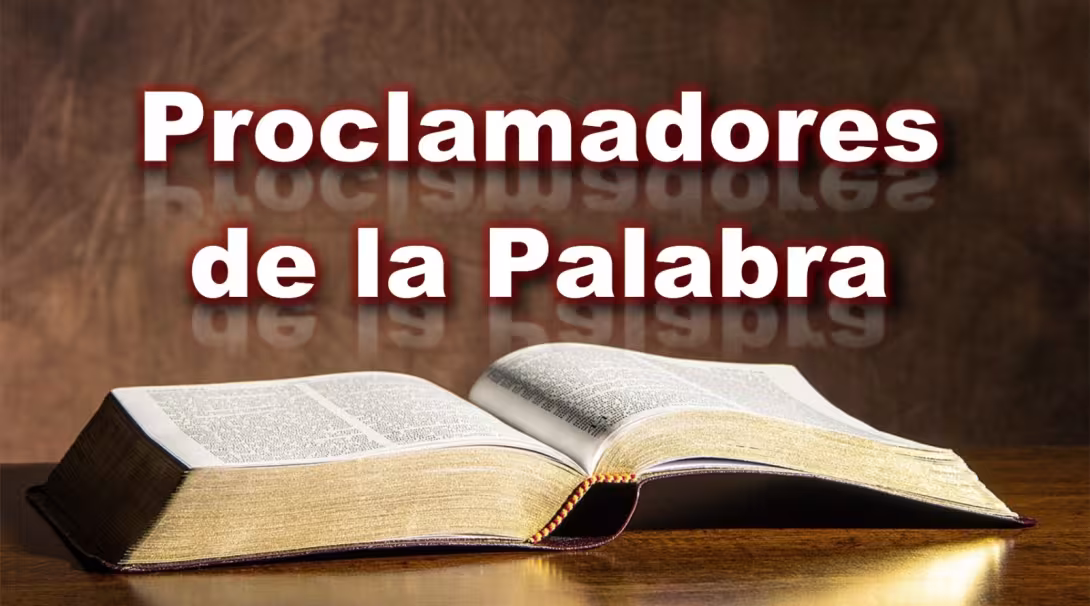 Proclamadores de la Palabra